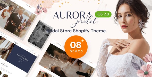 Free Download Aurora – Bridal Store Shopify Theme OS 2.0 Nulled